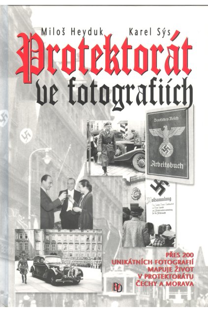 Protektorát ve fotografiích