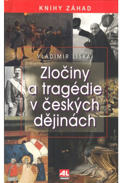 Zločiny a tragédie v českých dějinách