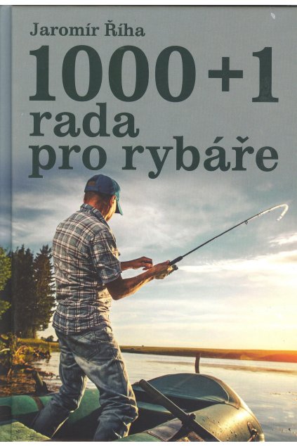 1000+1 rada pro rybáře