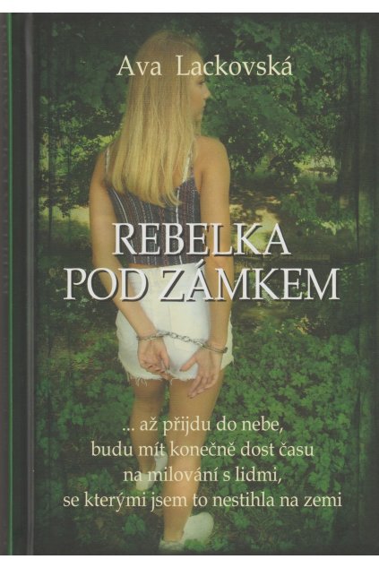 Rebelka pod zámkem