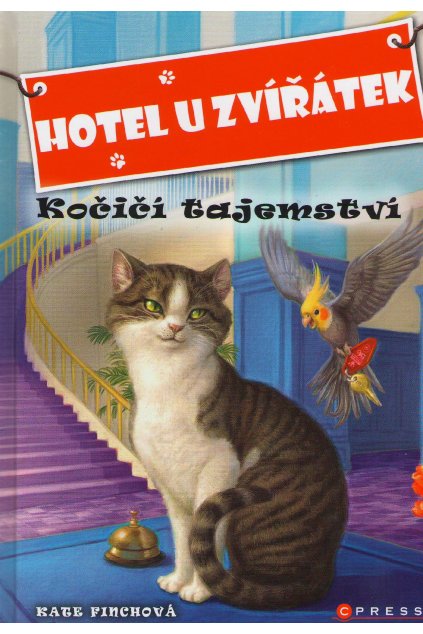 Hotel u zvířátek - Kočičí tajemství