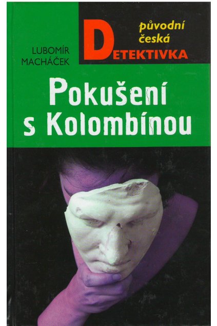 Pokušení s Kolombínou