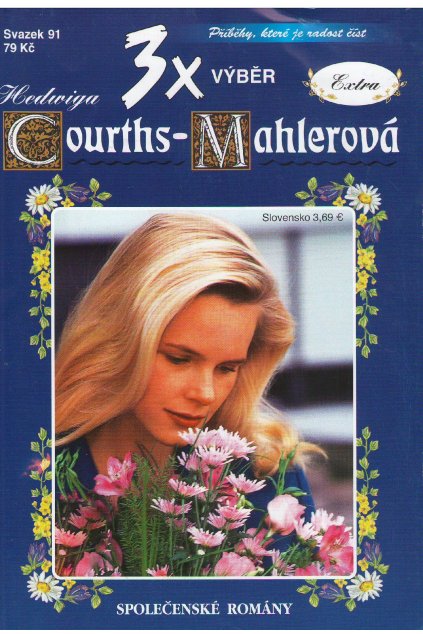 3x Courths - Mahlerová - svazek 91