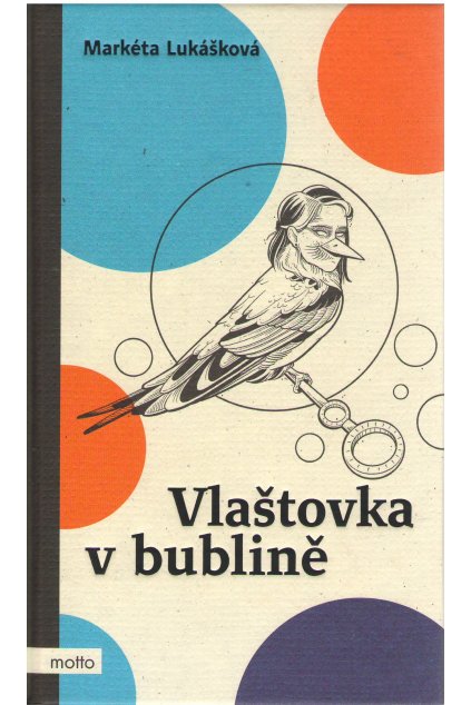 Vlaštovka v bublině