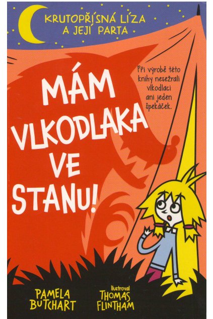 Mám vlkodlaka ve stanu!