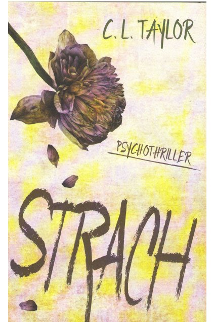 Strach: C.L.Taylor