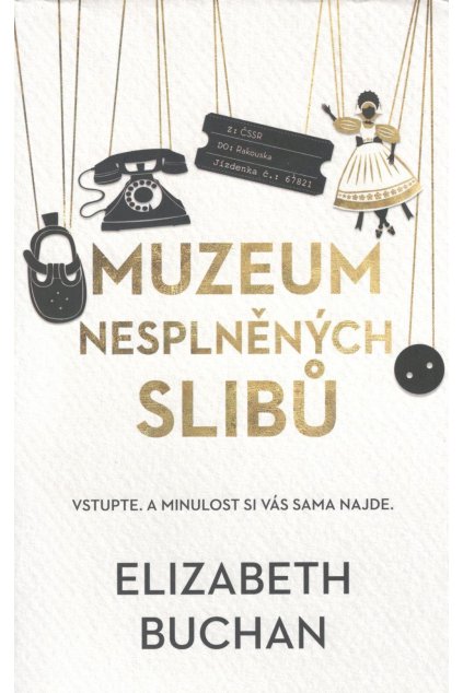 Muzeum nesplněných slibů