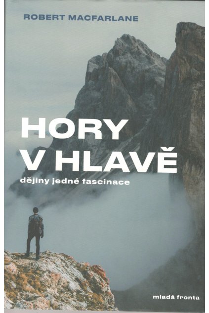 Hory v hlavě: Dějiny jedné fascinace