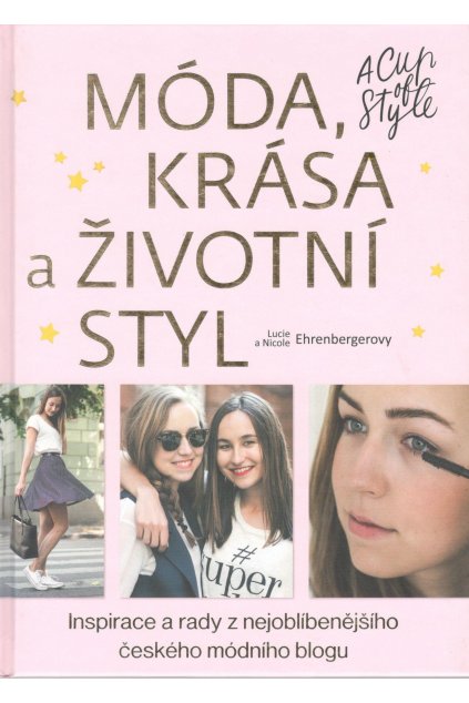 Móda, krása a životní styl - A Cup of Style