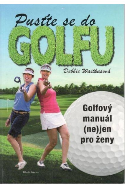 Pusťte se do golfu (2)