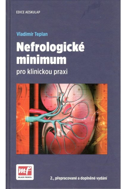 Nefrologické minimum pro klinickou praxi