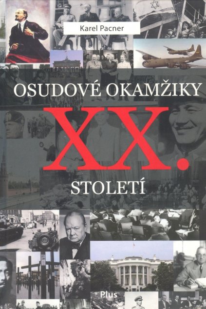 Osudové okamžiky XX.století