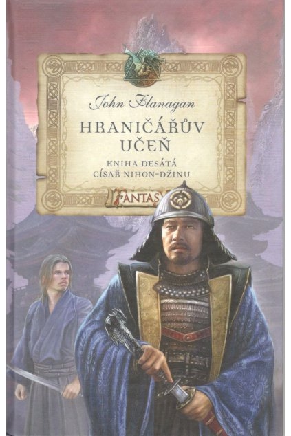 Hraničářův učeň: Císař Nihon-Džinu - John Flanagan