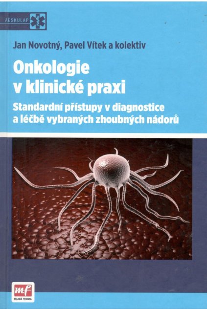 Onkologie v klinické praxi