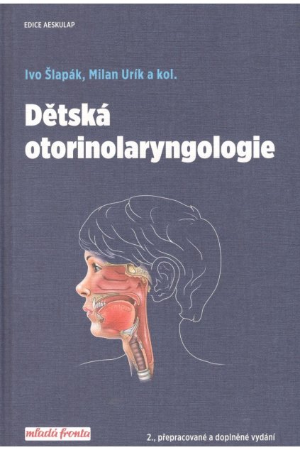 Dětská otorinolaryngologie