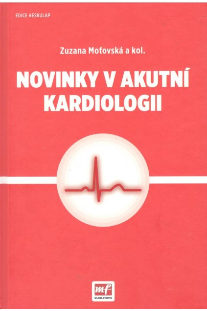 Novinky v akutní kardiologii