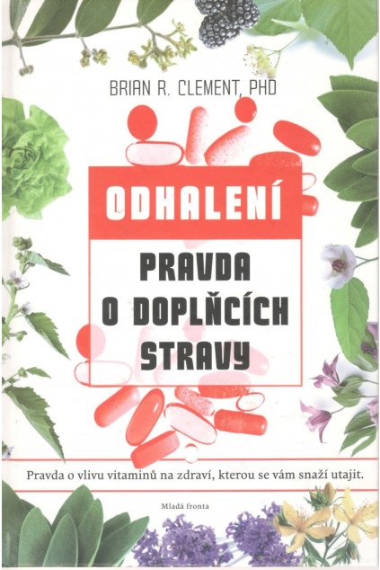 Pravda o doplňcích stravy