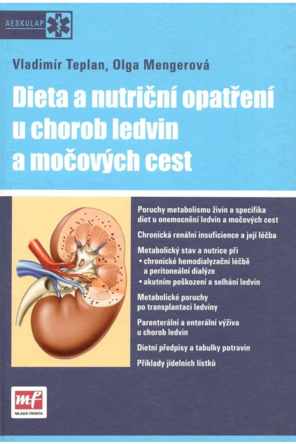 Dieta a nutriční opatření u chorob ledvin a močových cest