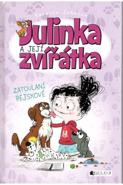 Julinka a její zvířátka: Zatoulaní pejskové