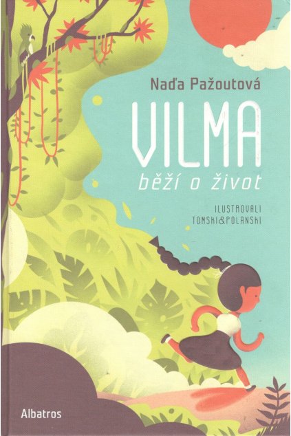 Vilma běží o život