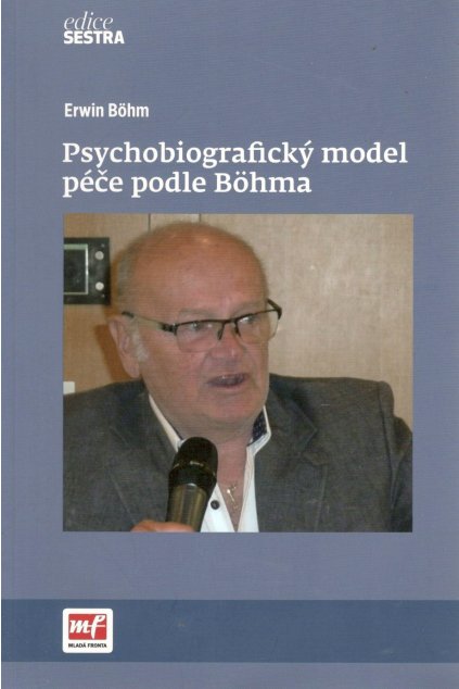 Psychobiografický model péče podle Böhma