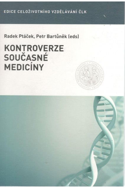 Kontroverze současné medicíny