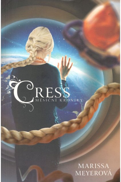 Cress - Měsíční kroniky