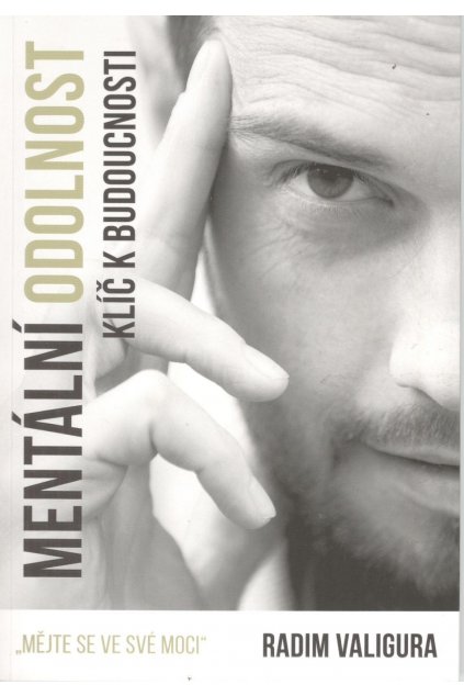 Mentální odolnost : Klíč k budoucnosti