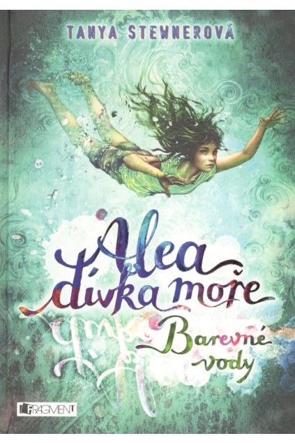 Alea - dívka moře - Barevné vody