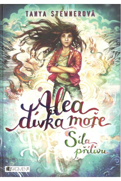 Alea - dívka moře - Síla přílivu