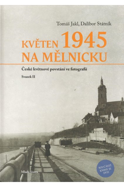 Květen 1945 na Mělnicku