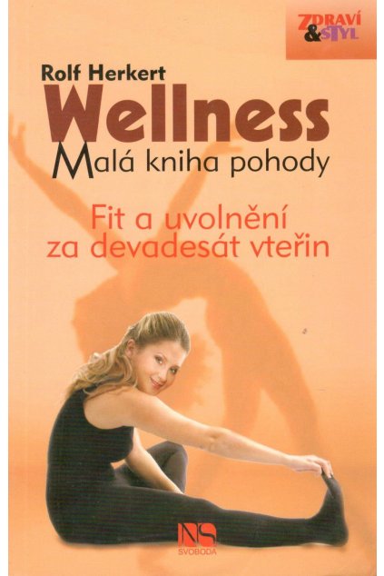 Wellness - Malá kniha pohody