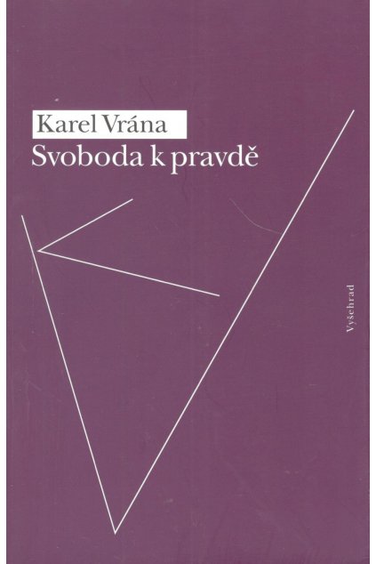 Svoboda k pravdě