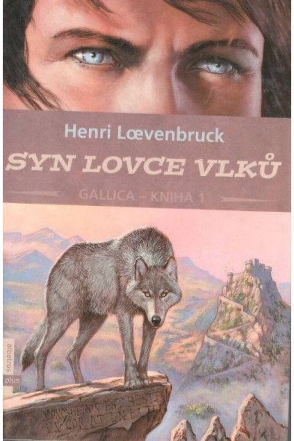 Syn lovce vlků (2)