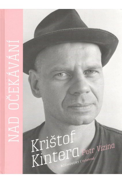 Nad očekávání - Krištof Kintera