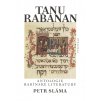 Tanu rabanan - Antologie rabínské literatury