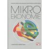 Mikroekonomie: Bronislava Hořejší a kolektiv
