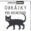 Obrázky pro miminko - kontrastní leporelo