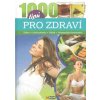 1000 tipů pro zdraví