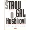 Štrougal o Husákovi