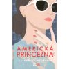 Americká princezna