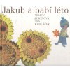 Jakub a babí léto