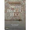 Proti proudu řeky