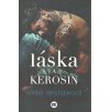 Láska a kerosin