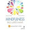 Mindfulness pro uspěchané