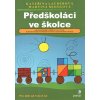 Předškoláci ve školce