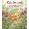 Kde je moje kuřátko