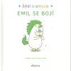 Emil se bojí