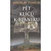 Pět klíčů k Blaníku