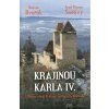 Krajinou Karla IV.